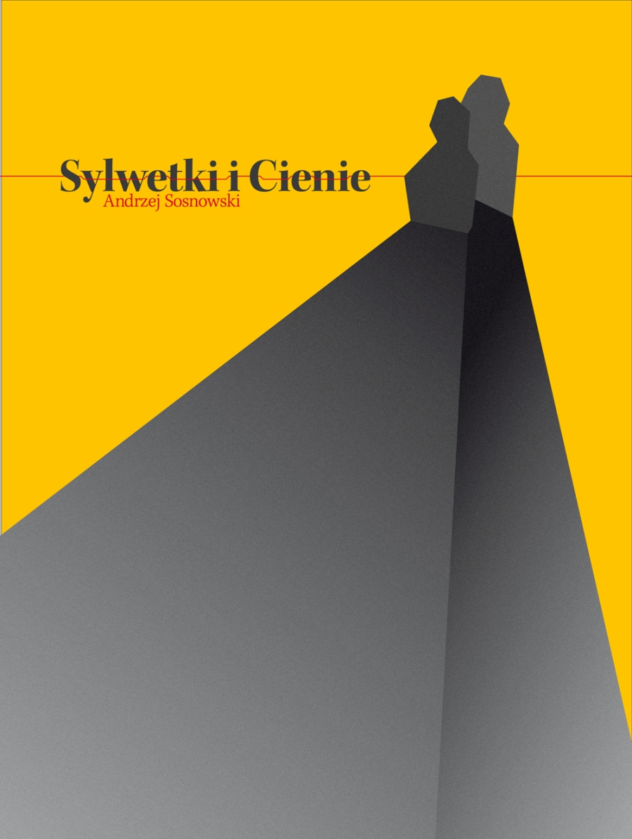„Sylwetki i cienie", Andrzej Sosnowski, okładka (źródło: materiał prasowy)
