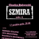 Charles Bukowski, „Szmira", odc.4, Dramatorium, Teatr Barakah, plakat (źródło: materiał prasowy)