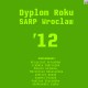 Dyplom Roku SARP Wrocław '12 (źródło: materiały prasowe organizatora)