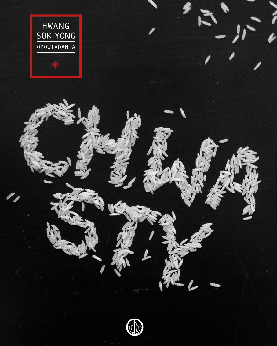 „Chwasty", Hwang Sok-Yong, okładka (źródło: materiał prasowy)