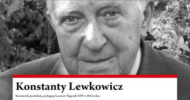 Konstanty Lewkowicz - kierownik produkcji, pedagog (źródło: materiały prasowe)