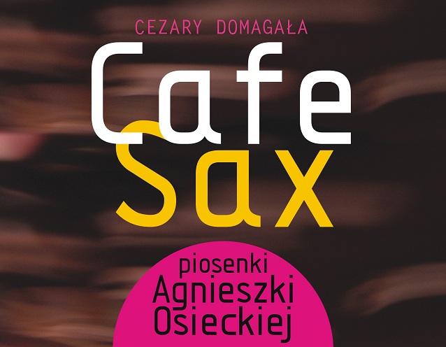 „Cafe Sax”, reż. Maciej Korwin - plansza (źródło: materiały prasowe)