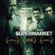 „Supermarket”, reż. Maciej Żak - plakat (źródło: materiały prasowe)