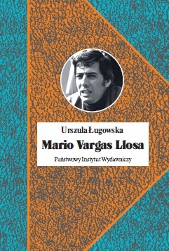 „Mario Vargas Llosa", Urszula Ługowska, okładka (źródło: materiał prasowy)