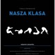 „Nasza klasa", reż. Łukasz Kos, Teatr PWST we Wrocławiu, plakat (źródło: materiał prasowy)