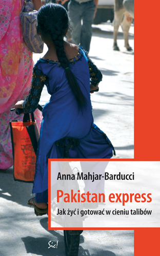 „Pakistan Express", Anna Mahjar-Barducci, okładka (źródło: materiał prasowy)
