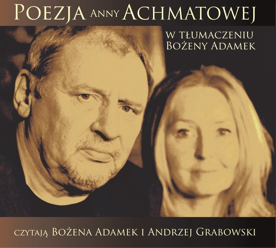 „Poezja Anny Achmatowej", Andrzej Grabowski, Bożena Adamek, okładka (źródło: materiał prasowy)