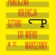 Spotkanie „Publiczna Kolekcja Sztuki XXI wieku m. st. Warszawy", plakat (źródło: materiały prasowe organizatora)