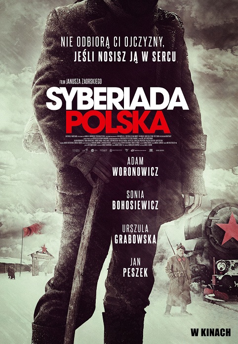 „Syberiada polska”, reż. Janusz Zaorski - plakat (źródło: materiały prasowe)