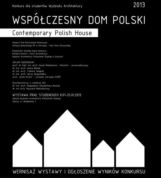 Contemporary Polish House /Współczesny dom polski – oczami młodych architektów (źródło: materiały prasowe organizatora)