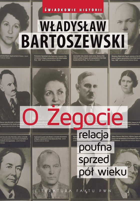 Władysław Bartoszewski „O Żegocie relacja poufna sprzed pół wieku", okładka ksiązki (źródło: materiały prasowe)