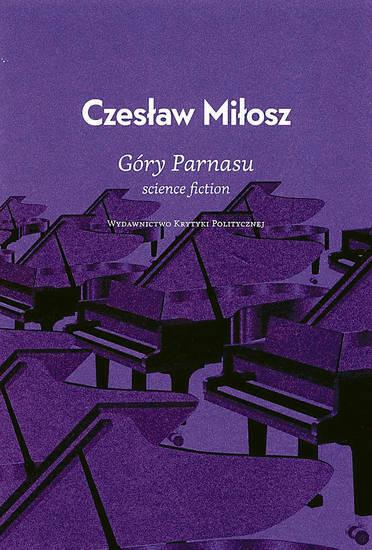 Czesław Miłosz, „Góry Parnasu”, okładka (źródło: materiał prasowy)