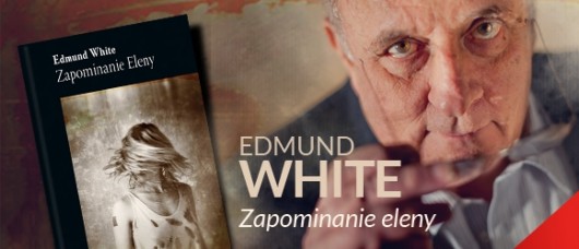 Edmund White, „Zapominanie Eleny", logo (źródło: materiał prasowy)