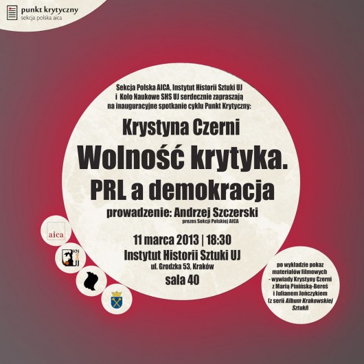 Spotkanie z Krystyną Czerni pt. „Wolność krytyka. PRL a demokracja”, IHS UJ w Krakowie, plakat (źródło: materiały prasowe organizatora)