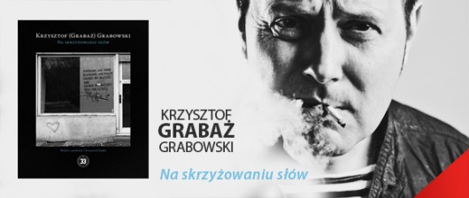 "Na skrzyżowaniu słów" Grabaża - wydawnictwo Biuro Literackie (źródło: materiały prasowe)