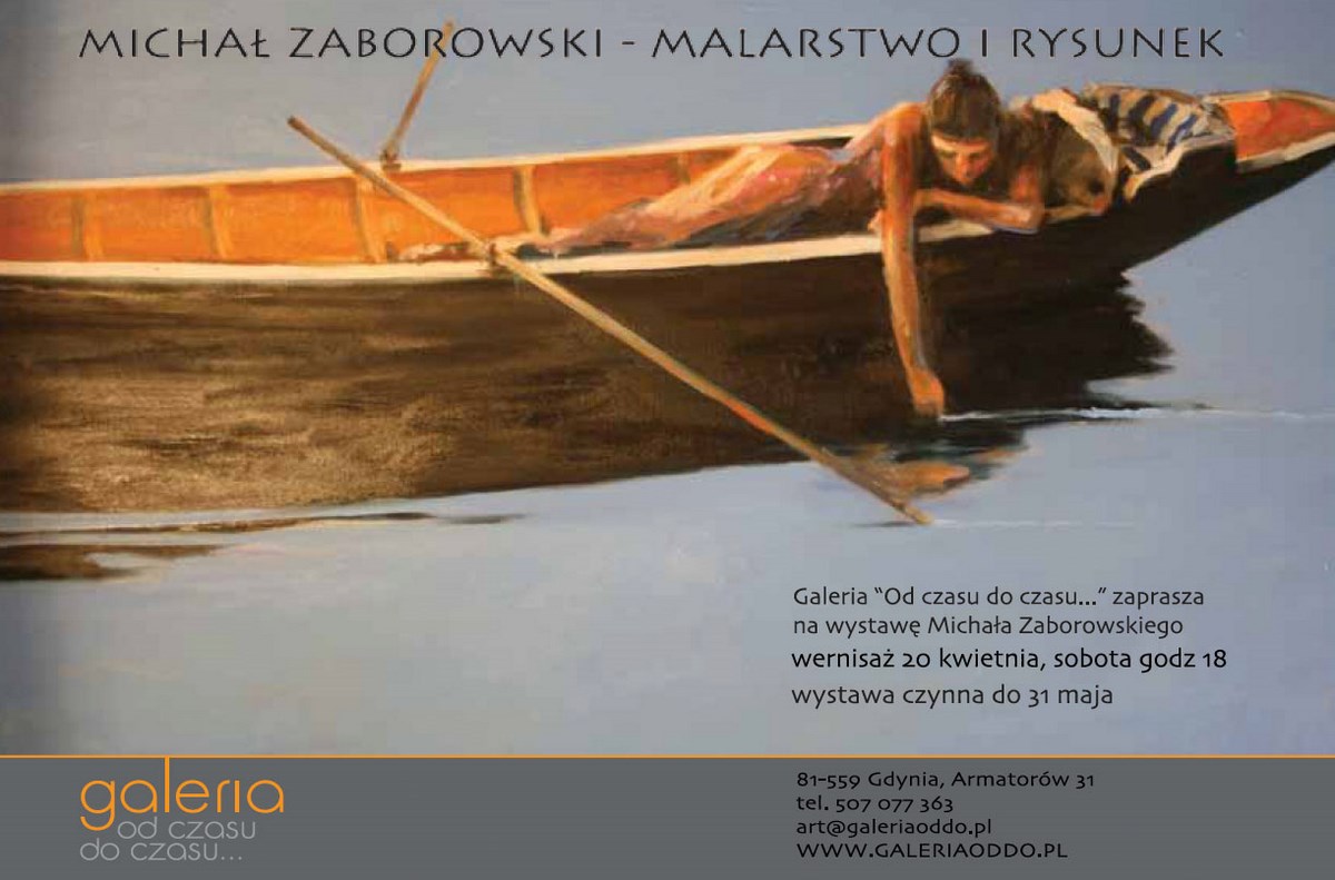 Zaproszenie na wystawę prac Michała Zaborowskiego w Galerii Sztuki Współczesnej Od czasu do czasu... w Gdyni (źródło: materiały prasowe organizatora)