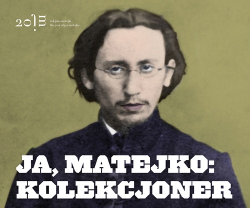 Rok Jana Matejki, MNK, plakat (źródło: materiały prasowe organizatora)