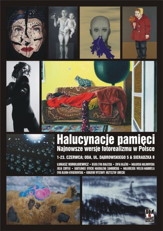 Wystawa „Halucynacje pamięci. Najnowsze wersje fotorealizmu w Polsce”, Ośrodek Działań Artystycznych w Piotrkowie Trybunalskim, plakat wystawy (źródło: materiały prasowe organizatora)