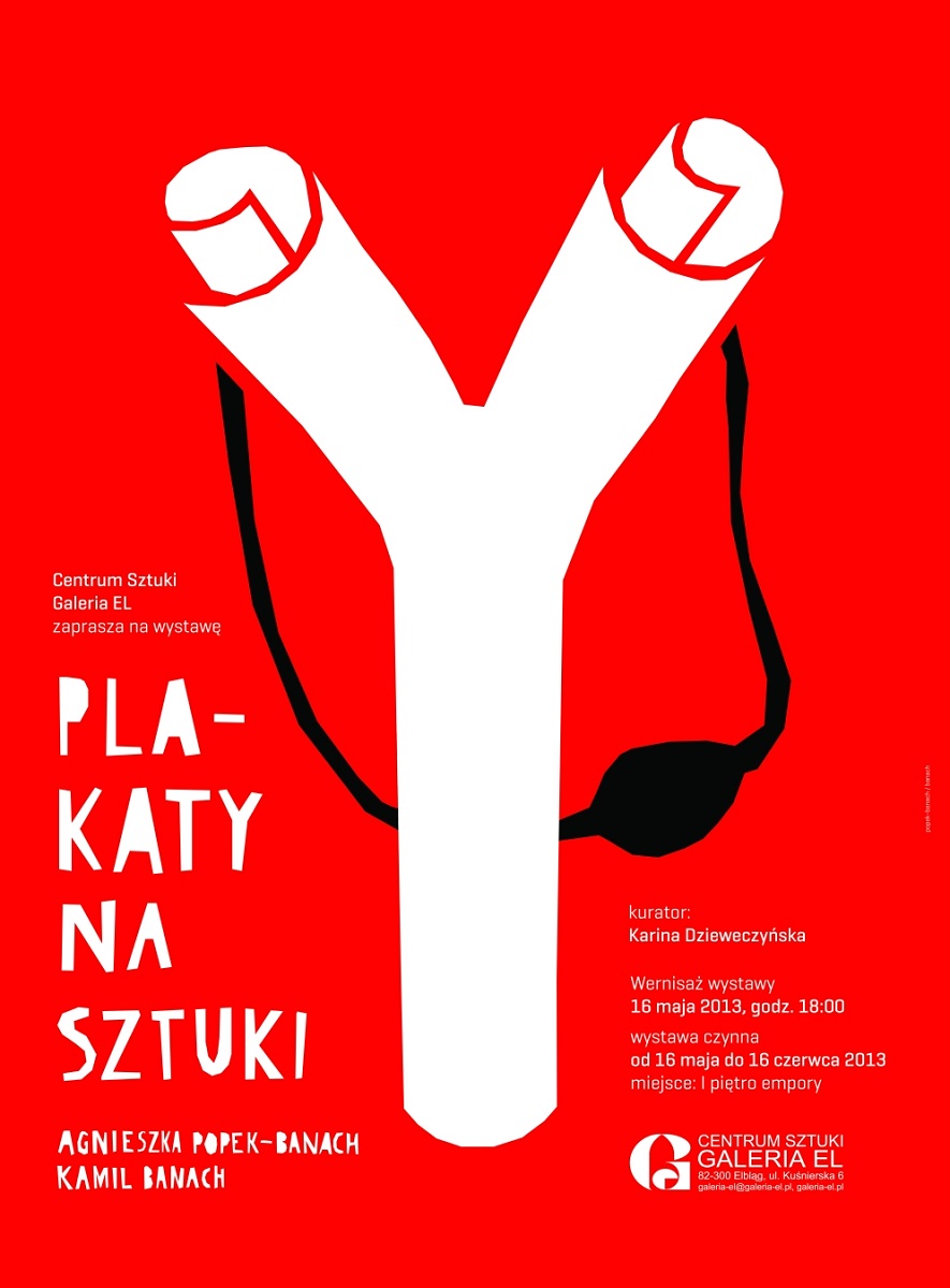 Wystawa „Plakaty na sztuki”, Centrum Sztuki Galeria EL w Elblągu, plakat ekspozycji (źródło: materiały prasowe organizatora)