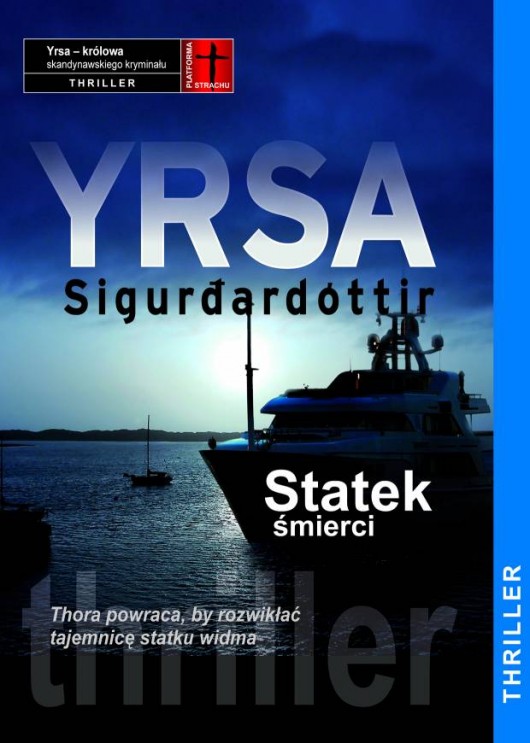 Yrsa Sigurardottir, „Statek śmierci”, Muza (materiały prasowe)