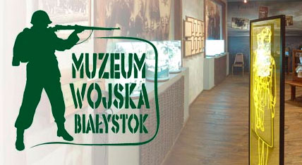Muzeum Wojskaw Białystoku (źródło: mat. prasowe)