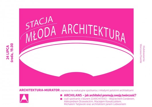 Archilans – jak architekci promują swoją twórczość? (źródło: materiały prasowe organizatora)