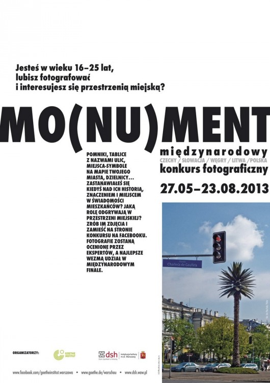 Plakat konkursu Mo(nu)ment, Goethe-Istitut i DSH w Warszawie (źródło: materiały prasowe organizatora)