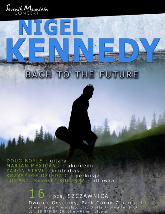 Nigel Kennedy - Bach To The Future, plakat (źródło: mat. prasowe)