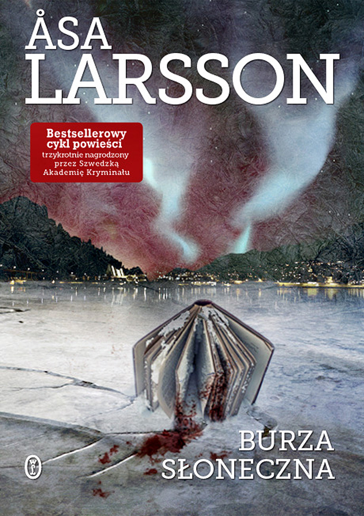 Åsa Larsson „Burza słoneczna” – okładka (źródło: materiały prasowe)