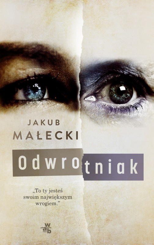 Jakub Małecki „Odwrotniak” – okładka (źródło: materiały prasowe)
