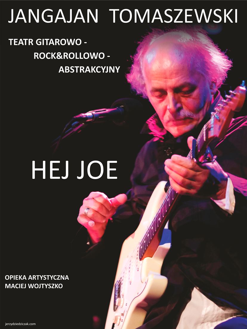 Jan Janga Tomaszewski „Hej Joe!” – plakat (źródło: materiały prasowe)