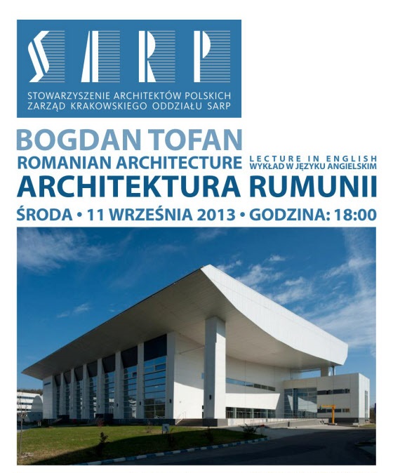 Architektura Rumunii – wykład Bogdana Tofana w Galerii Architektury SARP w Krakowie (źródło: materiały prasowe organizatora)