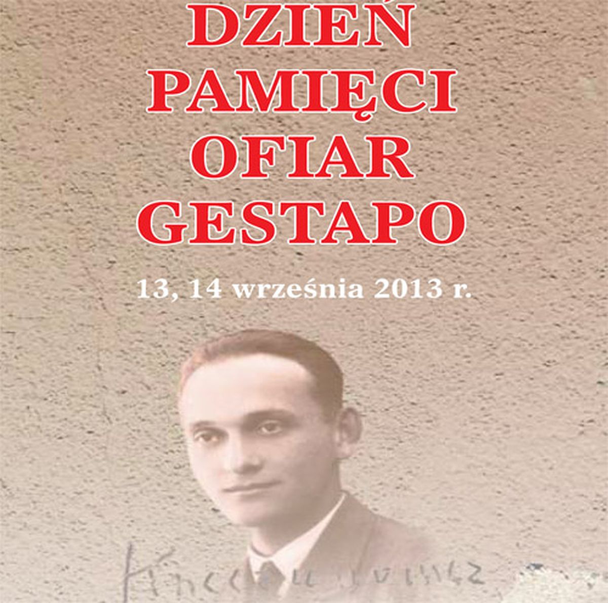 Dzień Pamięci Ofiar Gestapo, Muzeum Historyczne Miasta Krakowa (źródło: materiały prasowe)