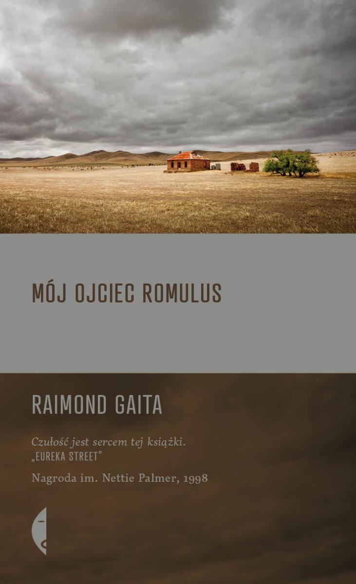 Raimond Gaita „Mój ojceic Romulus” – okładka (źródło: materiały prasowe)