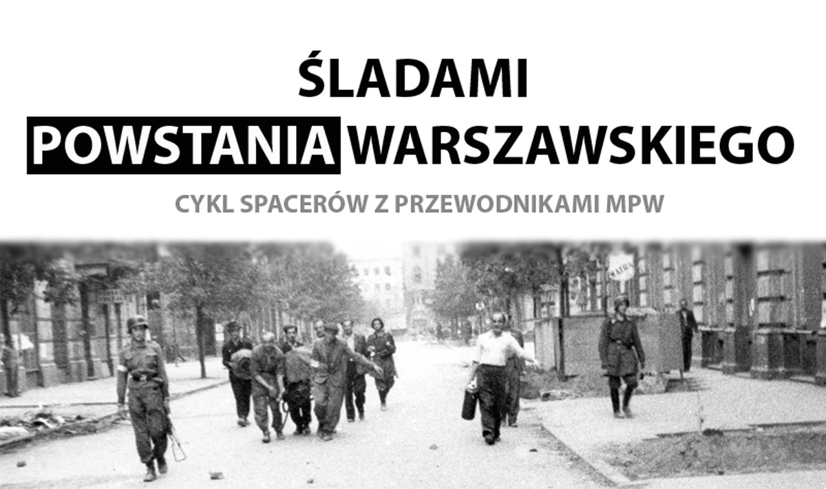 Śladami Powstania Warszawskiego – plakat (źródło: materiały prasowe)