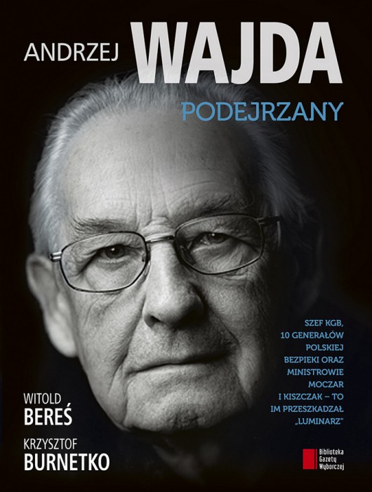 „Andrzej Wajda. Podejrzany”, okładka (źródło: materiały prasowe wydawcy)