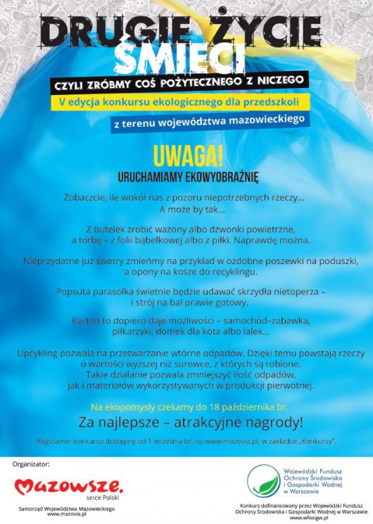 „Drugie życie śmieci – czyli zróbmy coś pożytecznego z niczego” – plakat (źródło: materiały prasowe)