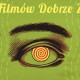 Festiwal Filmów Dobrze Nakręconych w Lublinie (źródło: materiały prasowe organizatora)