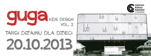 Guga Kids Design vol. II (źródło: materiały prasowe organizatora)