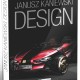 Janusz Kaniewski: Design (źródło: materiały prasowe organizatora)