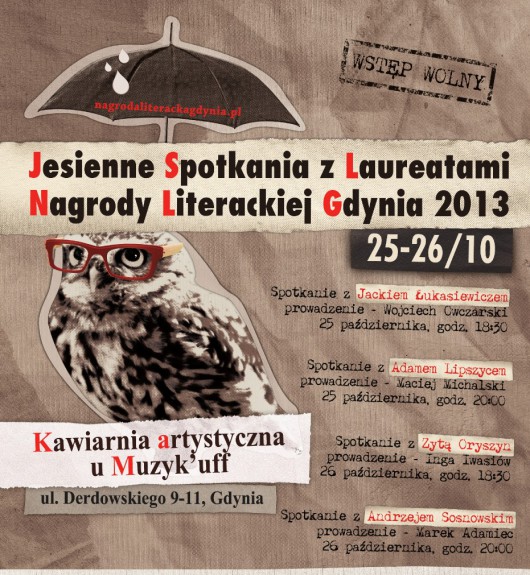 Jesienne Spotkania z Laureatami Nagrody Literackiej Gdynia 2013 – plakat (źródło: materiały prasowe)