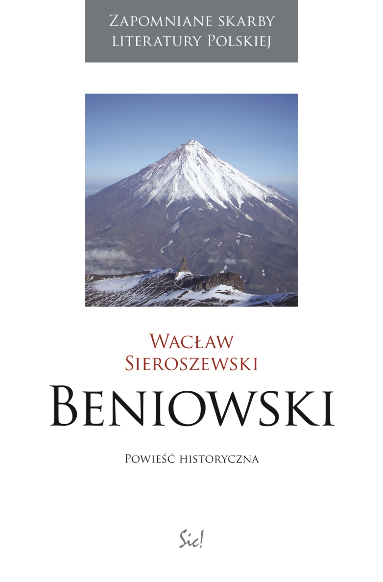 Wacław Sieroszewski „Beniowski” – okładka (źródło: materiały prasowe)