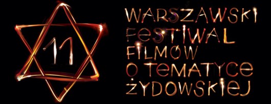 Warszawski Festiwal Filmów o Tematyce Żydowskiej (źródło: materiały prasowe organizatora)