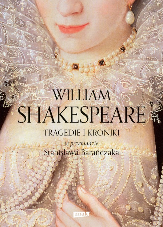 William Shakespeare „Tragedie i Kroniki” – okładka (źródło: materiały prasowe)