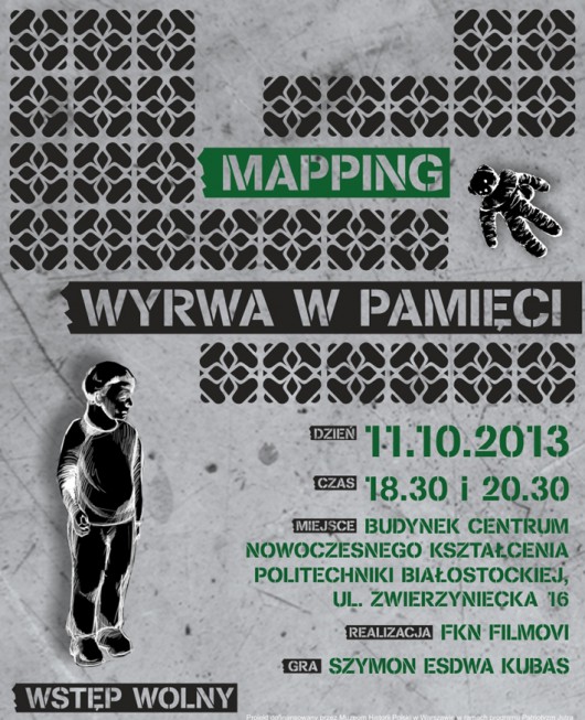 „Wyrwa w pamięci: wideomapping” – plakat (źródło: materiały prasowe)