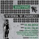 „Wyrwa w pamięci: wideomapping” – plakat (źródło: materiały prasowe)