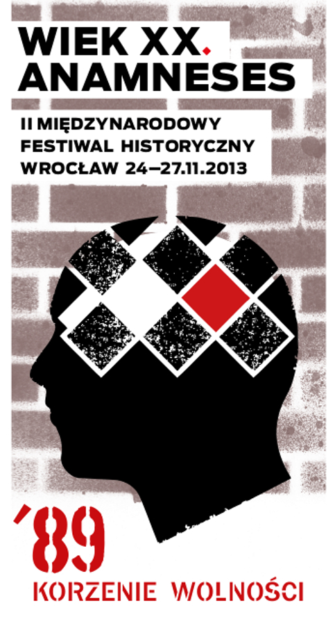 II Międzynarodowy Festiwal Historyczny Wiek XX. Anamneses we Wrocławiu, plakat (źródło: materiały prasowe)
