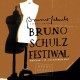 Bruno Schulz. Festiwal – plakat (źródło: materiały prasowe)