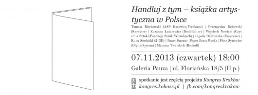 Spotkanie „Handluj z tym – książka artystyczna w Polsce”, Galeria Pauza w Krakowie, plakat (źródło: materiały prasowe organizatora)