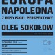 „Europa Napoleona – z rosyjskiej perspektywy” (źródło: materiały prasowe)